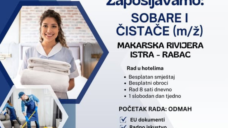 Tražimo SOBARE i ČISTAČE za sezonski rad u hotelima na Makarskoj rivijeri i u Rapcu (Istra)