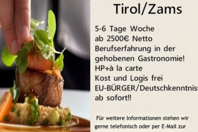  Stellenausschreibung: Chef de Partie – Entremetier, Tirol , DE, Germany