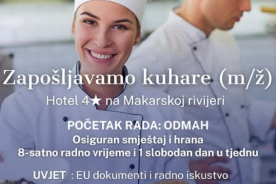 TRAŽIMO KUHARE – SEZONSKI RAD, Makarska rivijera, Croatia, HR