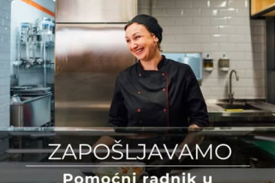 Radno mjesto: 𝗣𝗼𝗺𝗼𝗰́𝗻𝗶 𝗿𝗮𝗱𝗻𝗶𝗸 𝘂 𝗸𝘂𝗵𝗶𝗻𝗷𝗶, Lokacija rada: Pag